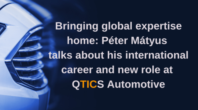 Bringing global expertise home:  Péter Mátyus talks about his international career and new role at QTICS